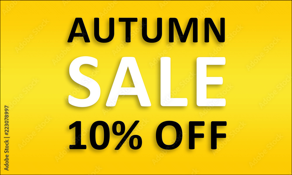 Fototapeta premium Autumn Sale 10% Off - Golden business poster. Clean text on yellow background.