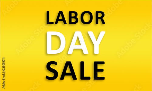 Labor Day Sale - Golden business poster. Clean text on yellow background.