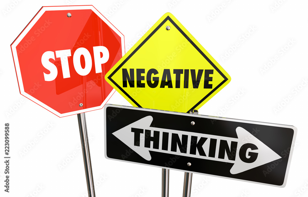 Stop Negative Thinking Bad Thoughts Warning Signs 3d Illustration Stop Negative Thinking Bad Thoughts Warning Signs 3d Illustration