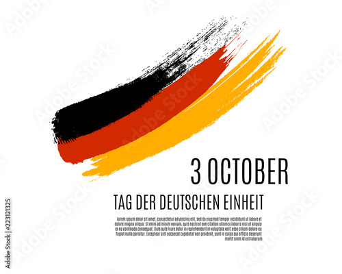 Germany Happy Unity Day translate in German. Grunge Deutschland flag isolated on white background. Federal Republic of Germany independence day placard with place for text. Vector illustration