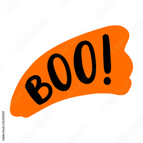 Boo text. Only one single word. Printable graphic tee. Design doodle for print. Vector illustration. Colorful. Happy Halloween greeting card. Cartoon hand drawn calligraphy style.
