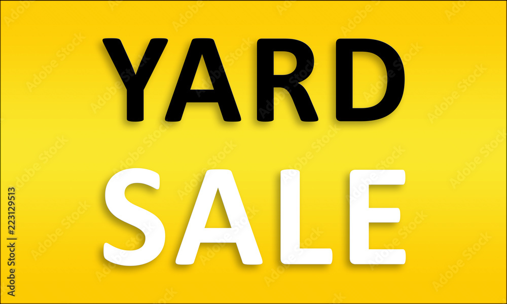 Yard Sale - Golden business poster. Clean text on yellow background. Yard Sale - Golden business poster. Clean text on yellow background.
