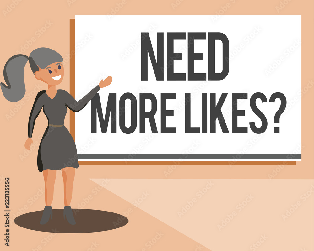 Conceptual hand writing showing Need More Likes question. Business photo showcasing asking if he needs additional reaction on his post. Conceptual hand writing showing Need More Likes question. Business photo showcasing asking if he needs additional reaction on his post.
