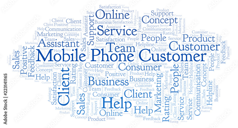 Mobile Phone Customer word cloud. Mobile Phone Customer word cloud.