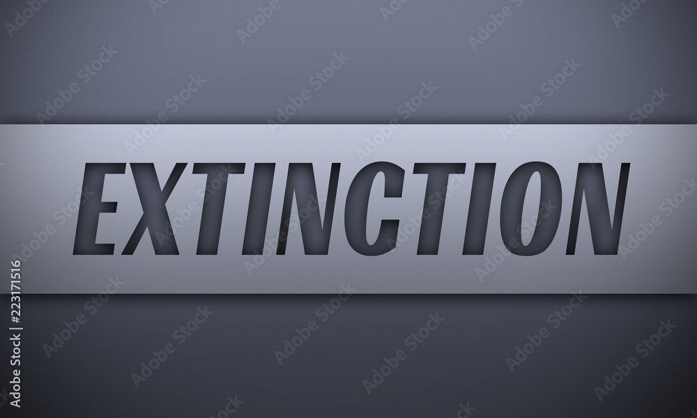 extinction - word on silver background