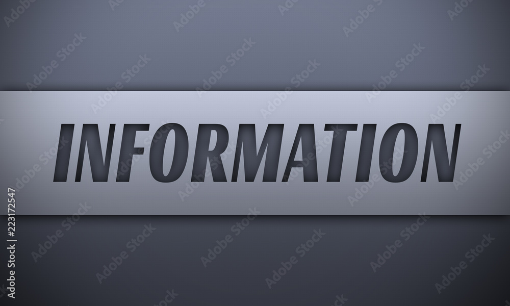 Information - word on silver background Information - word on silver background