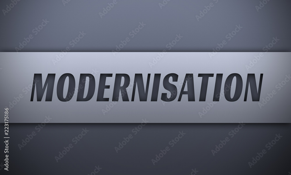 modernisation - word on silver background