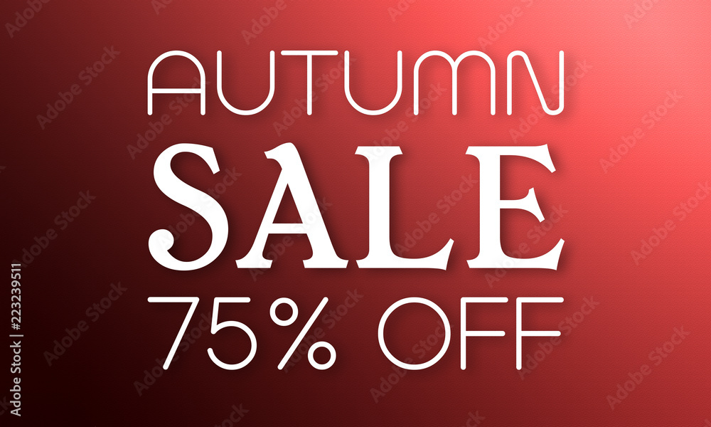 Autumn Sale 75% Off - white text on red background