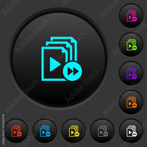 Playlist fast forward dark push buttons with color icons