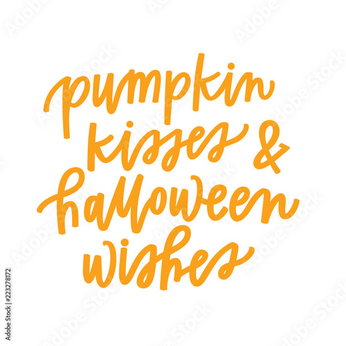 Pumpkin Kisses and Halloween Wishes