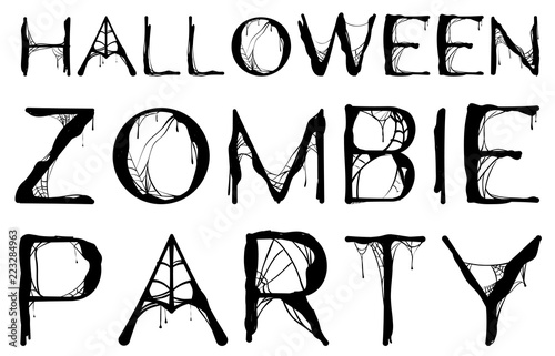 Halloween zombie party text spider web isolated on white