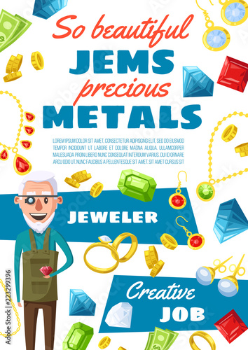 Jeweler profession, gems and jewels