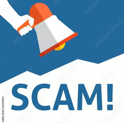 SCAM! Announcement. Hand Holding Megaphone With Speech Bubble