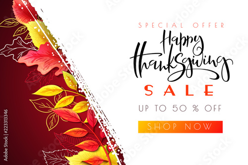 Vector greeting thanksgiving sale promotion banner with hand lettering label - happy thanksgiving - with bright autumn and doodle leaves