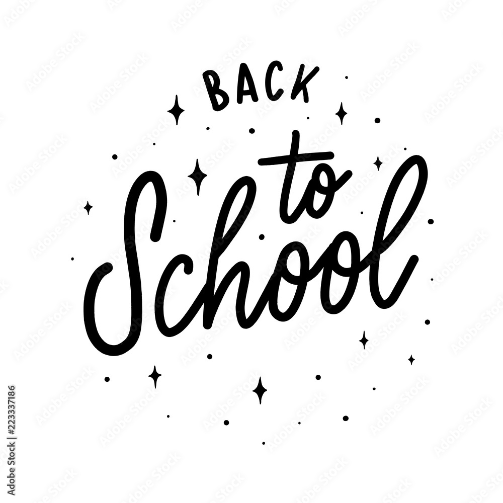 Fototapeta premium Back to school - inscription hand lettering vector.Typography