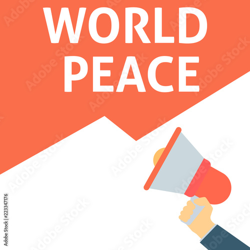 6099085 WORLD PEACE Announcement. Hand Holding Megaphone With Speech Bubble