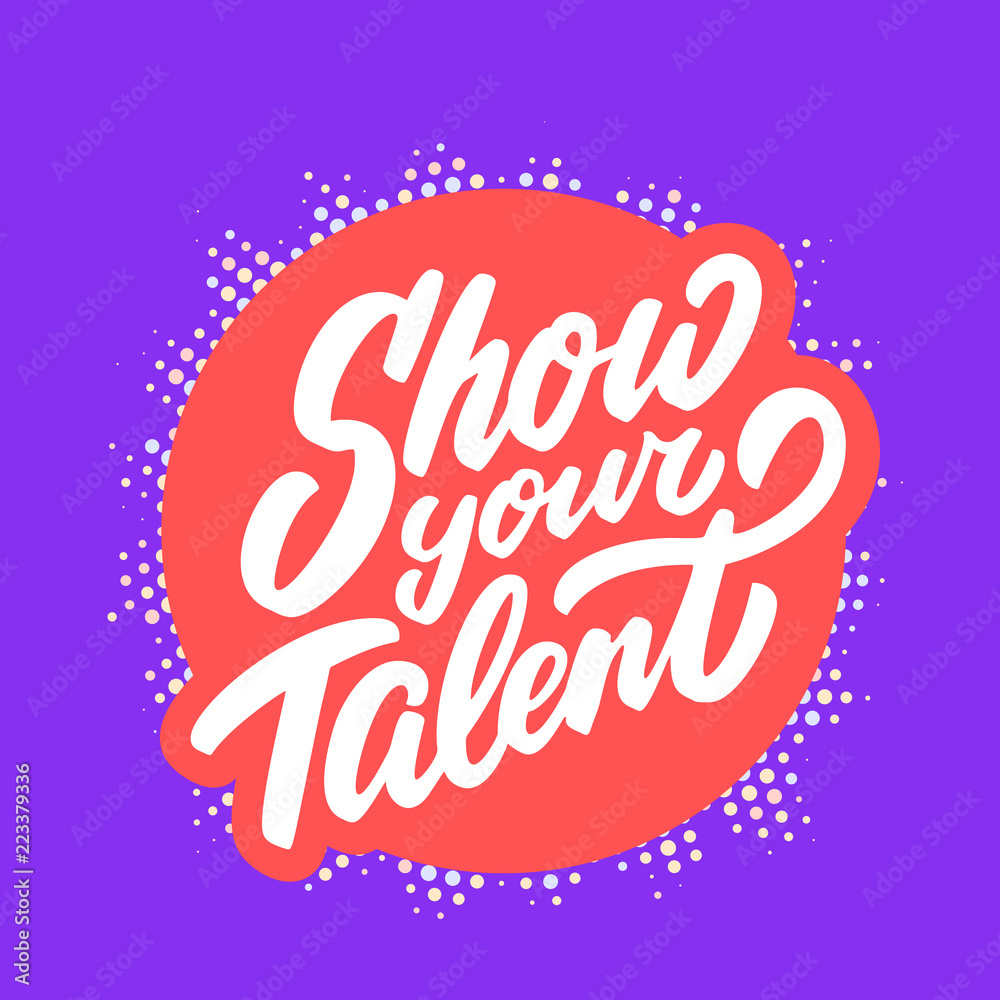Show your talent. Vector banner. Stock Vector Adobe Stock