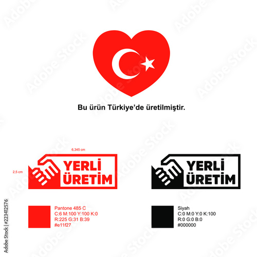 Yerli Üretim Logo Türkiye'de üretilmiştir Türk Malı (Made in Turkey logo) photo