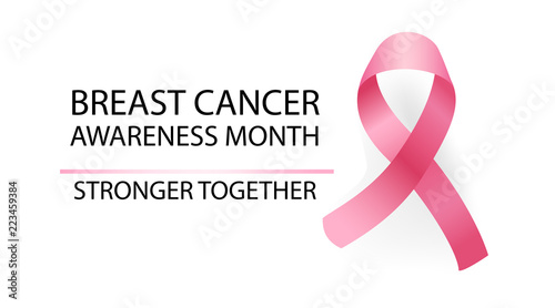 October Breast Cancer Awareness Vector Poster. Satin Pink Ribbon Realistic Medical Print Illustration Design. Female Support, Hope by Breast Cancer. Stronger Together Supportive Lettering.