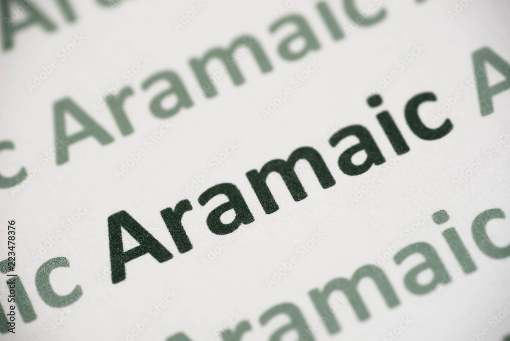 word Aramaic language printed on paper macro word Aramaic language printed on paper macro