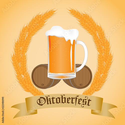 Emblem with glass of beer, wooden barrels, spica wheat, vintage ribbon and the text Beer festival Oktoberfest. Vector illustration