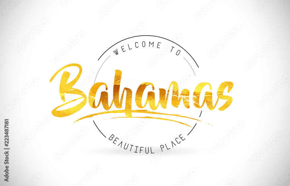 Bahamas Welcome To Word Text with Handwritten Font and Golden Texture Design.