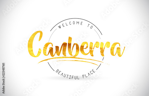 Canberra Welcome To Word Text with Handwritten Font and Golden Texture Design.