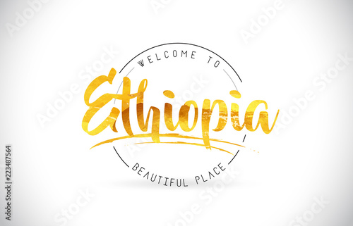 Ethiopia Welcome To Word Text with Handwritten Font and Golden Texture Design.