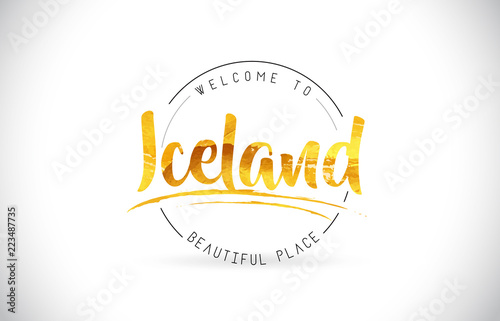 Iceland Welcome To Word Text with Handwritten Font and Golden Texture Design.