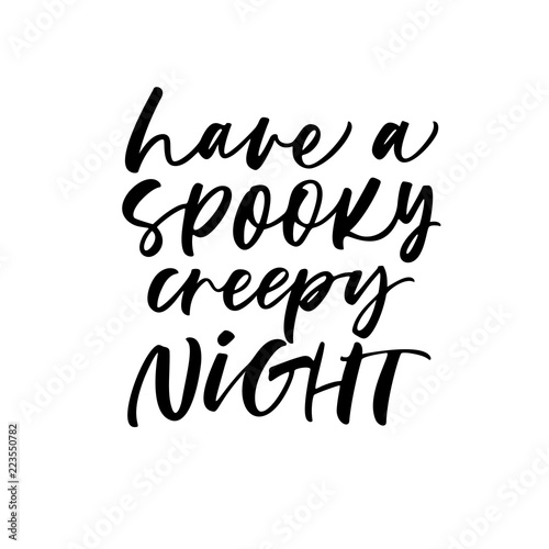 Have a spooky creepy night card.