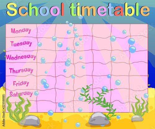 Design of the school timetable for kids. Bright underwater background for the planning of the school week photo