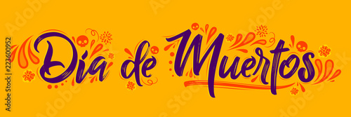 Dia de Muertos, day of Dead spanish text lettering vector illustration