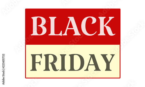Black Friday - written on red card on white background