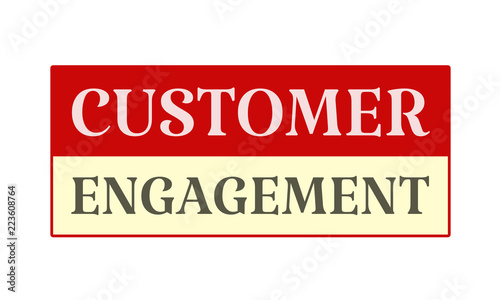 Customer Engagement - written on red card on white background
