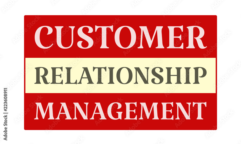 Customer Relationship Management - written on red card on white background