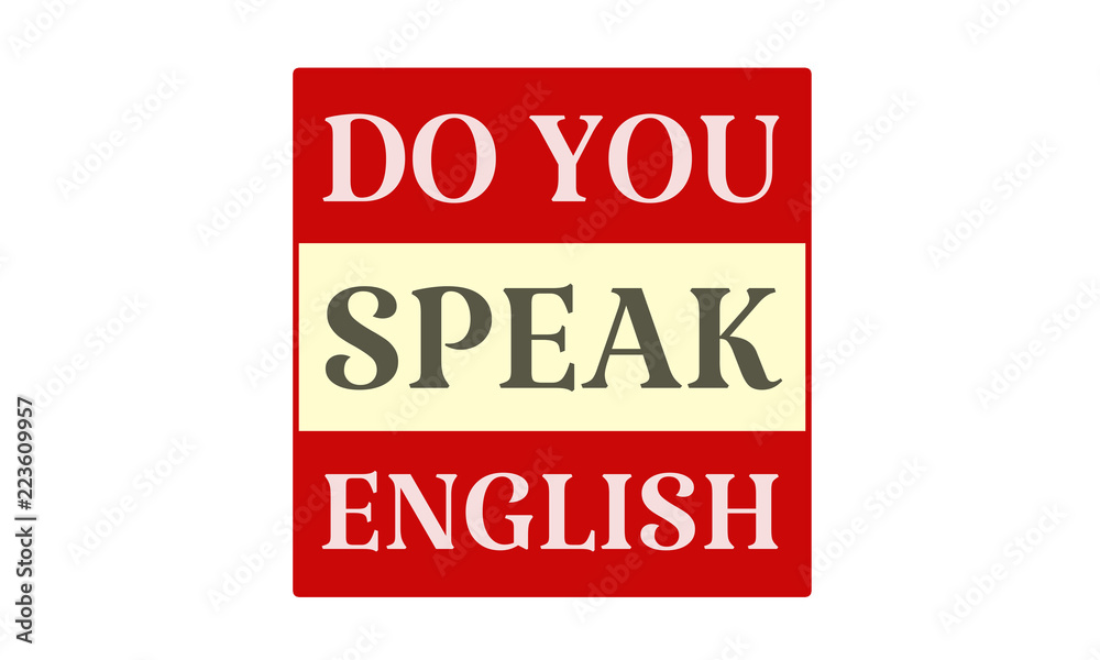 Do You Speak English - written on red card on white background