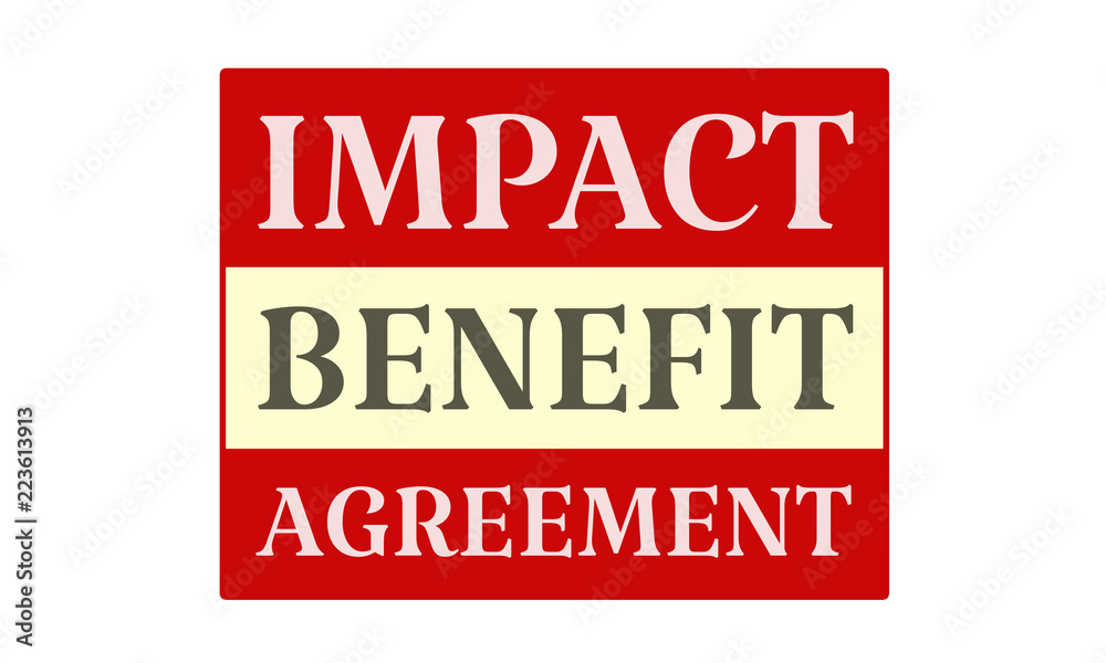 Impact Benefit Agreement - written on red card on white background