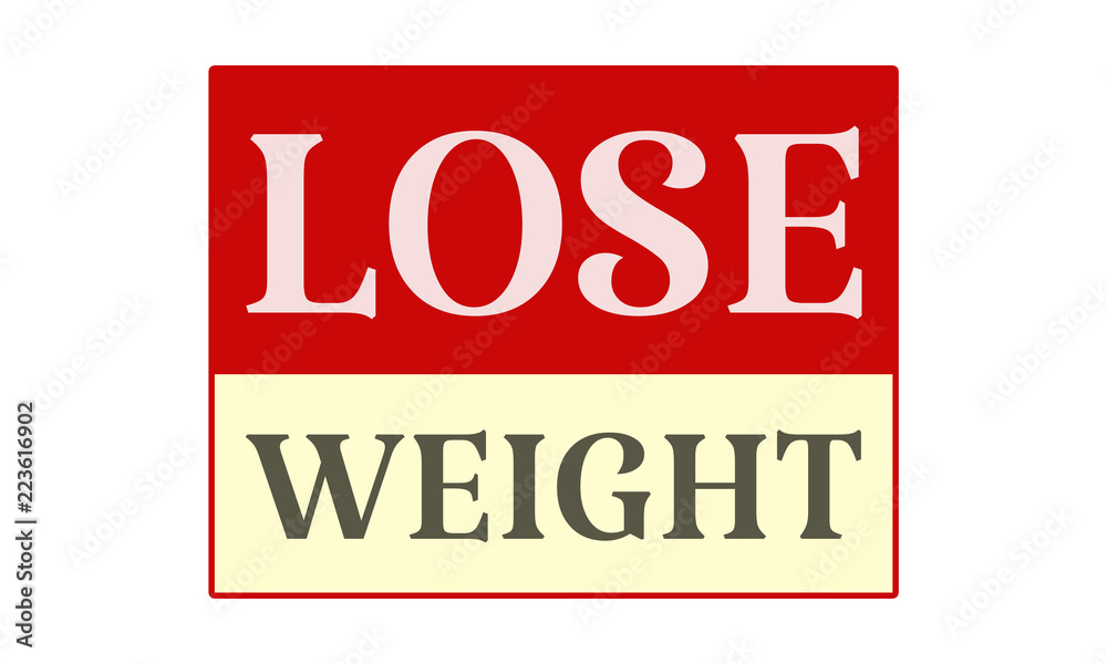 Lose Weight - written on red card on white background Lose Weight - written on red card on white background