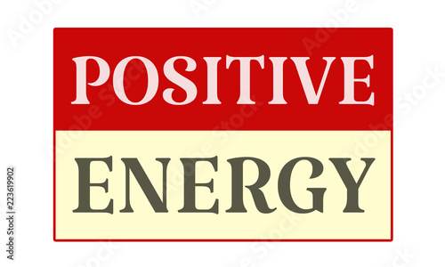 Positive Energy - written on red card on white background