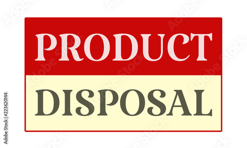 Product Disposal - written on red card on white background