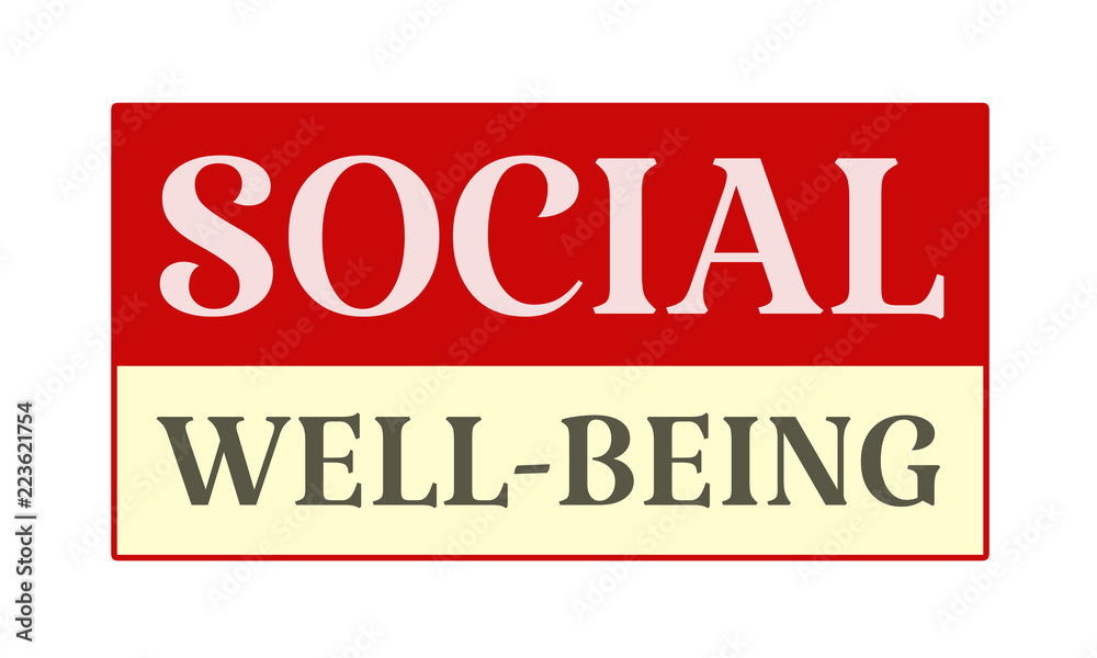 social well-being - written on red card on white background social well-being - written on red card on white background