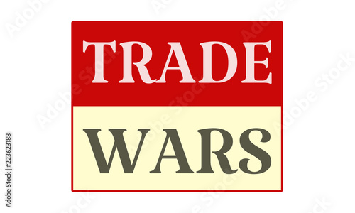 Trade Wars - written on red card on white background