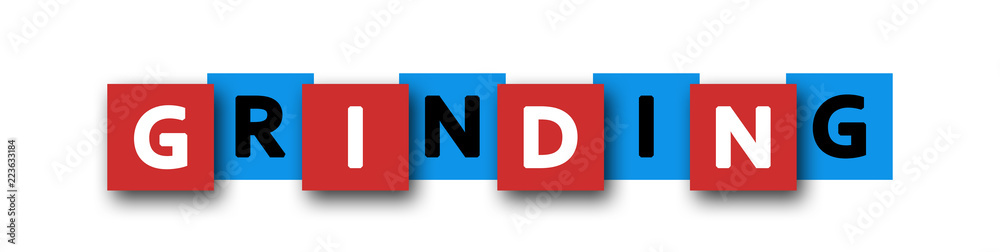 Grinding - letters written in beautiful boxes on white background Grinding - letters written in beautiful boxes on white background