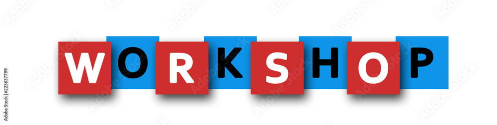 Fototapeta premium Workshop - letters written in beautiful boxes on white background