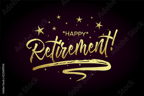 Happy Retirement card, banner. Beautiful greeting poster with calligraphy gold text word ribbon star. Hand drawn design elements. Handwritten modern brush lettering on black background isolated vector