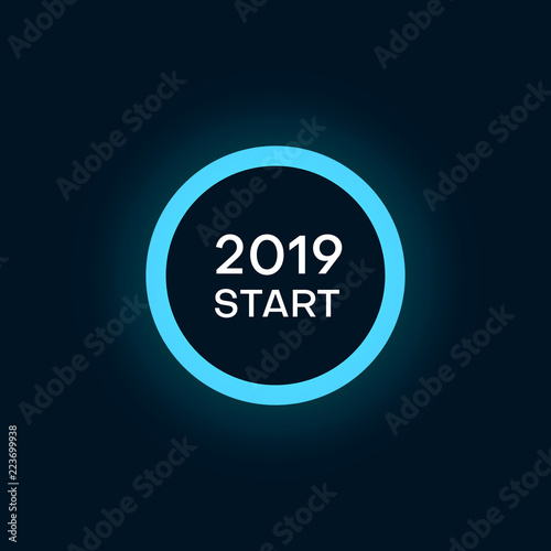 New Year 2019 starts. Blue round button.