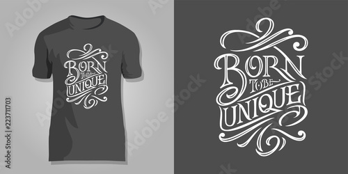 Lettering BORN TO BE UNIQUE on a dark background for printing on T-shirts, covers of notepad, sketchbooks, postcards. Vector design for printshops.