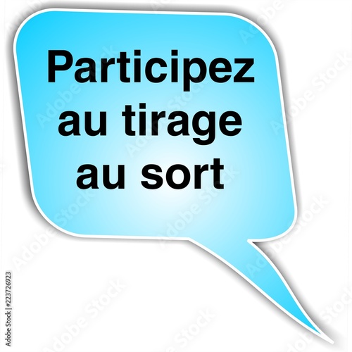 bulle participez au tirage au sort