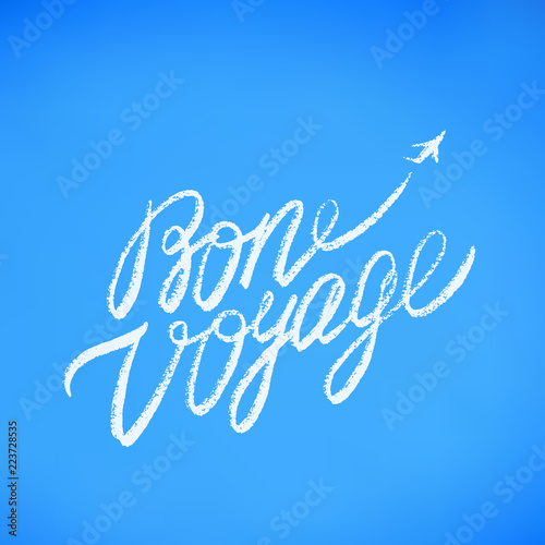 Bon voyage. Vector lettering.