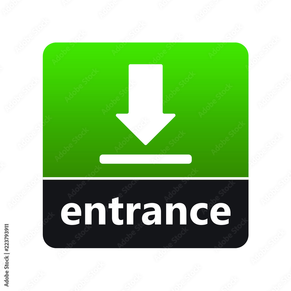 Entrance sign with label for print and digital content Entrance sign with label for print and digital content